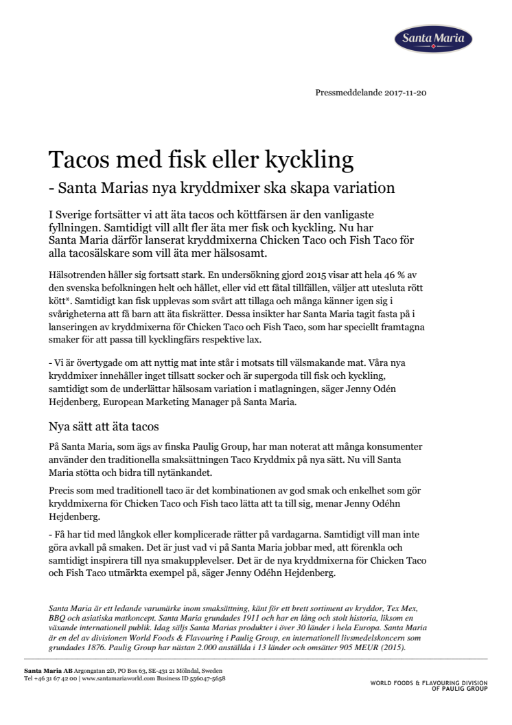 Tacos med fisk eller kyckling - Santa Marias nya kryddmixer ska skapa variation