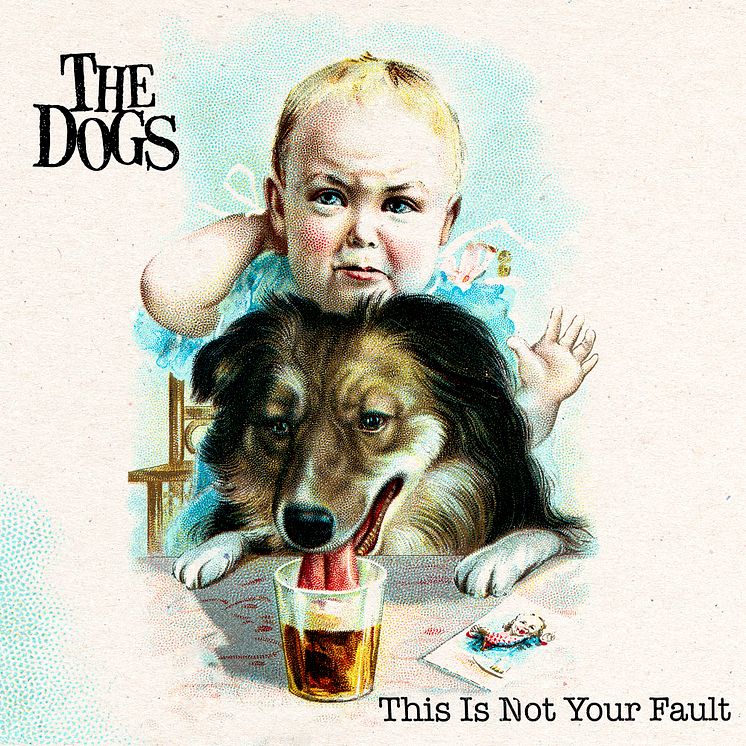 The Dogs artwork This Is Not Your Fault