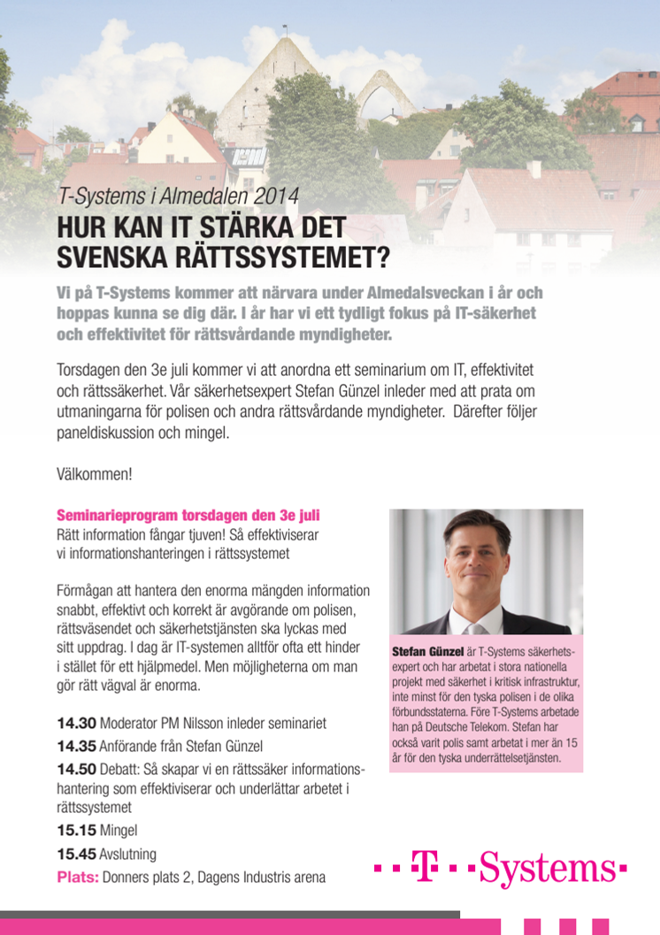 T-Systems i Almedalen 2014: Hur kan IT stärka det svenska rättssystemet?