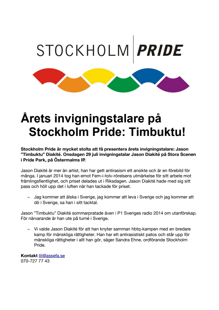 Timbuktu är årets invigningstalare Stockholm Pride Festival 2015!