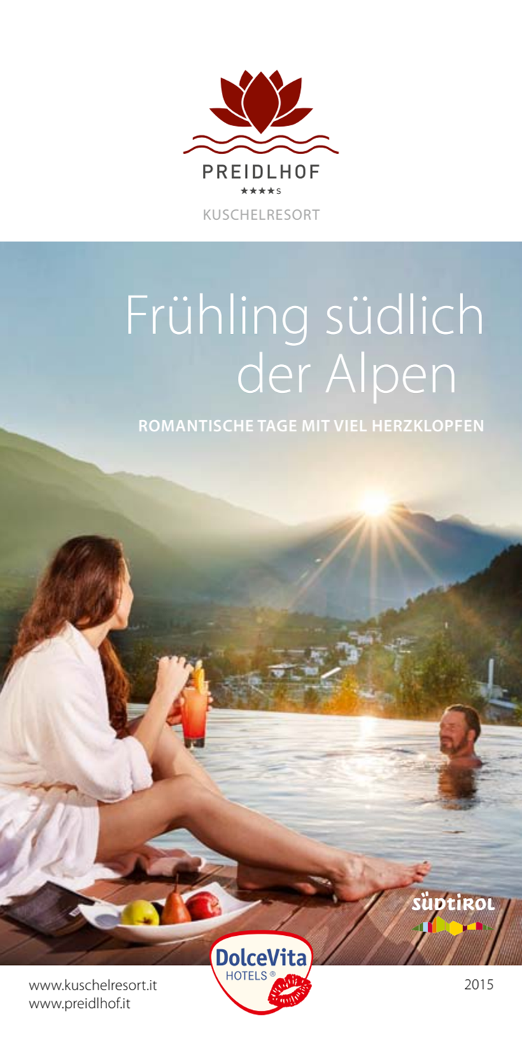 Frühling südlich der Alpen im DolceVita Hotel Preidlhof