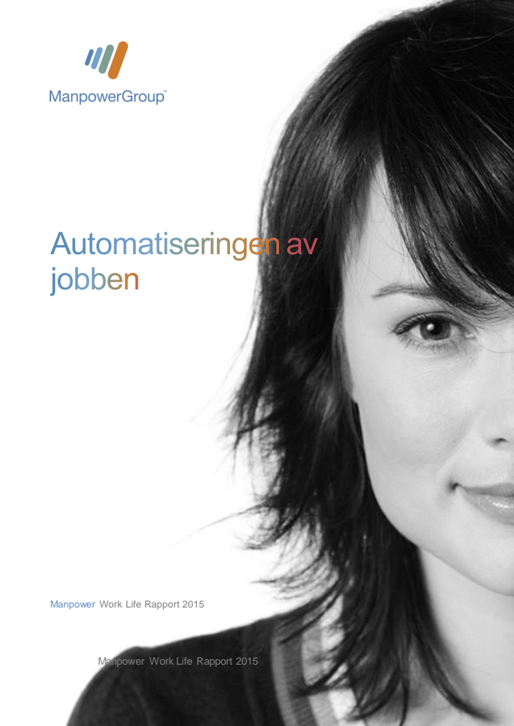Worklife rapport: Automation i Sverige