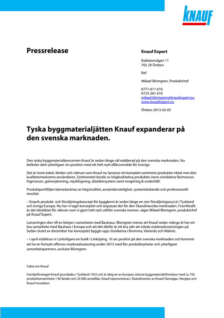 Tyska byggmaterialjätten Knauf expanderar på den svenska marknaden.