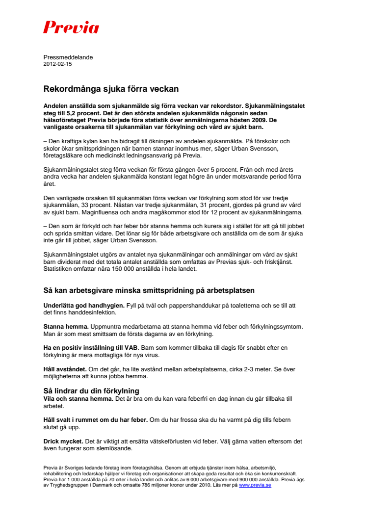 Rekordmånga sjuka förra veckan