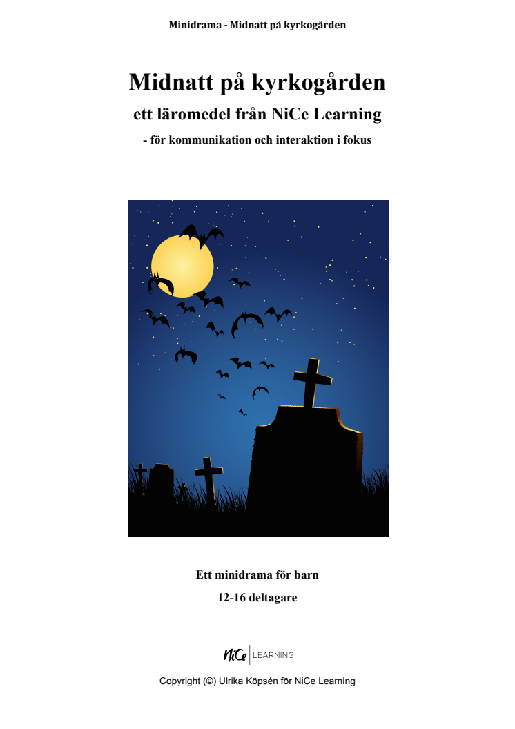 Midnatt på kyrkogården - för svenska eller dramaundervisning eller som rolig lek i skolan