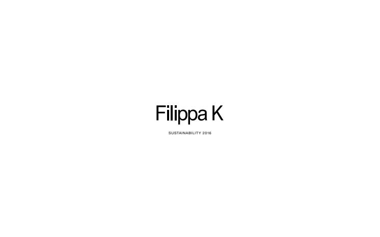  Filippa K Sustainability Report 2016