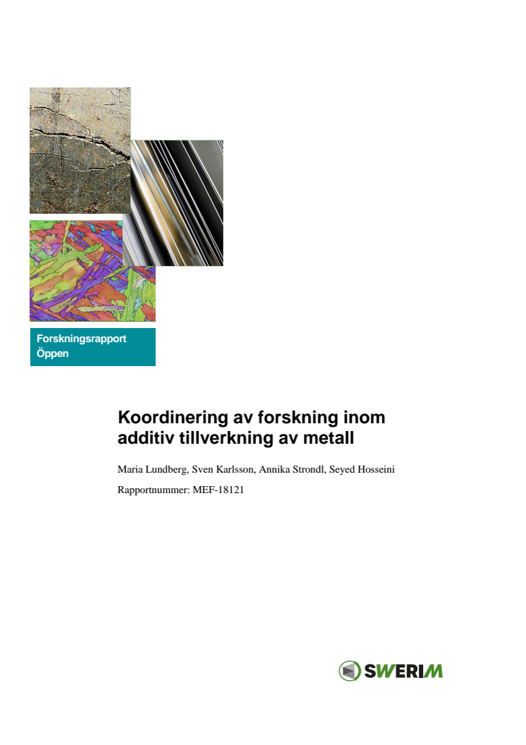 Koordinering av forskning inom additiv tillverkning av metall