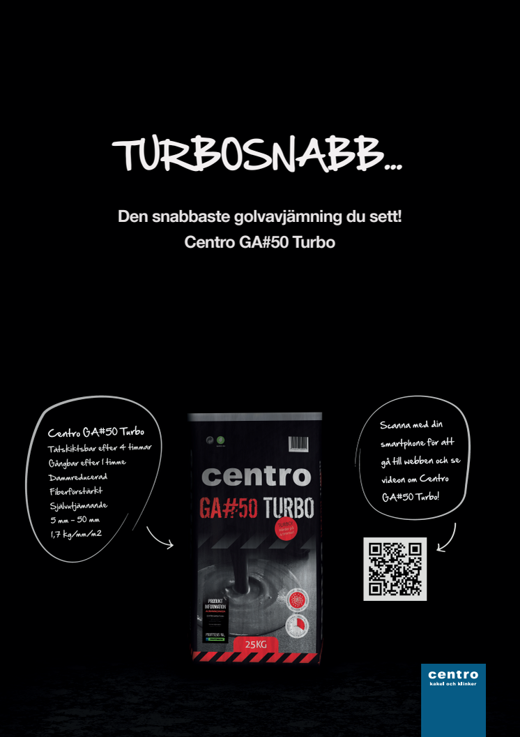 Turbosnabb - Centro GA#50 Turbo - en revolutionerande golvavjämning!