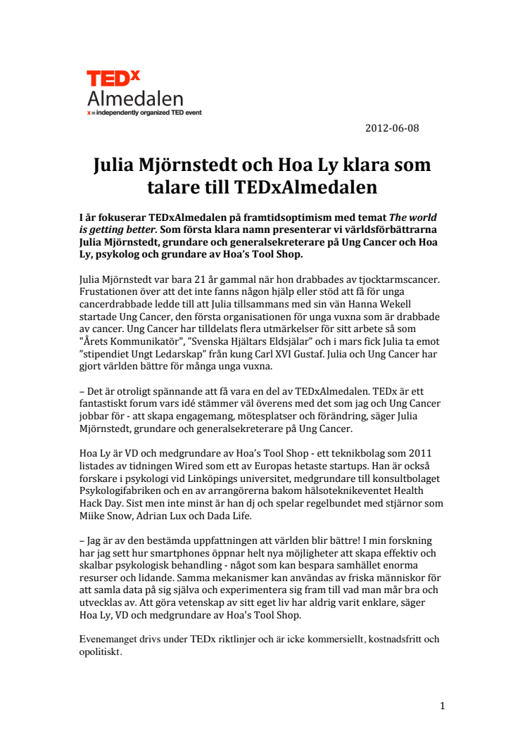 Julia Mjörnstedt och Hoa Ly klara som talare till TEDxAlmedalen