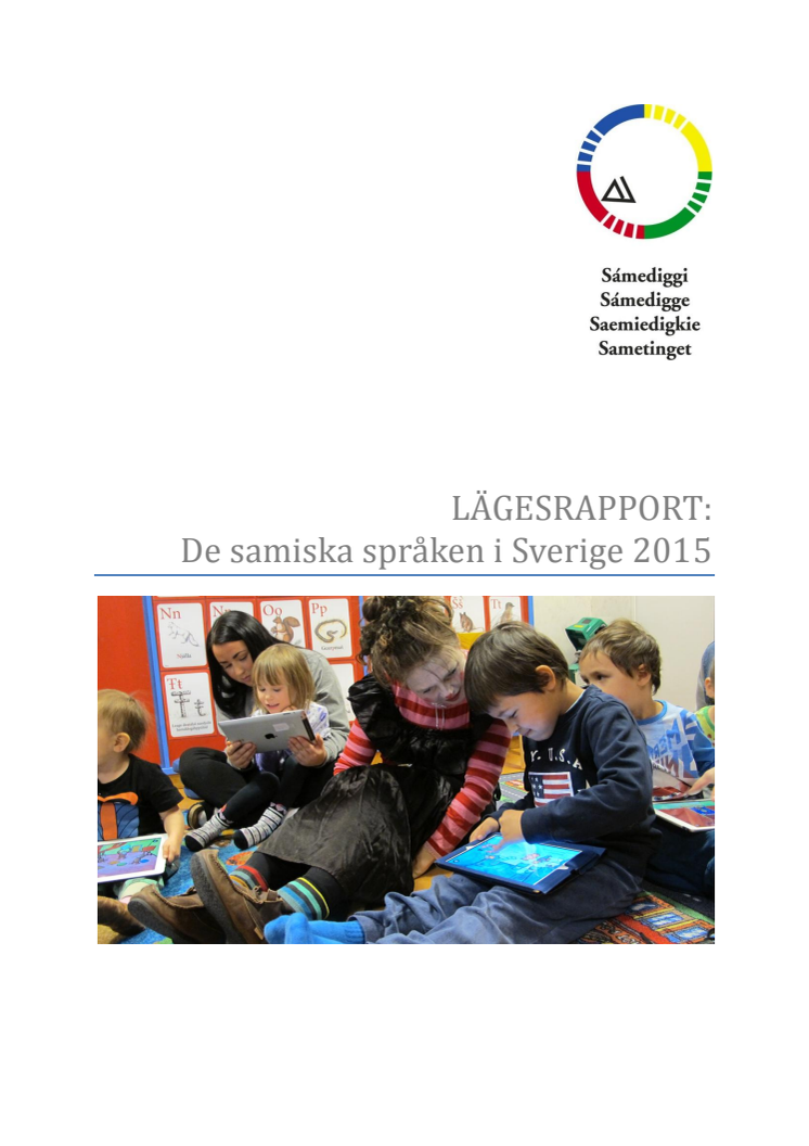 Lägesrapport från Samiskt språkcentrum föreslår språklyft och nationella mål