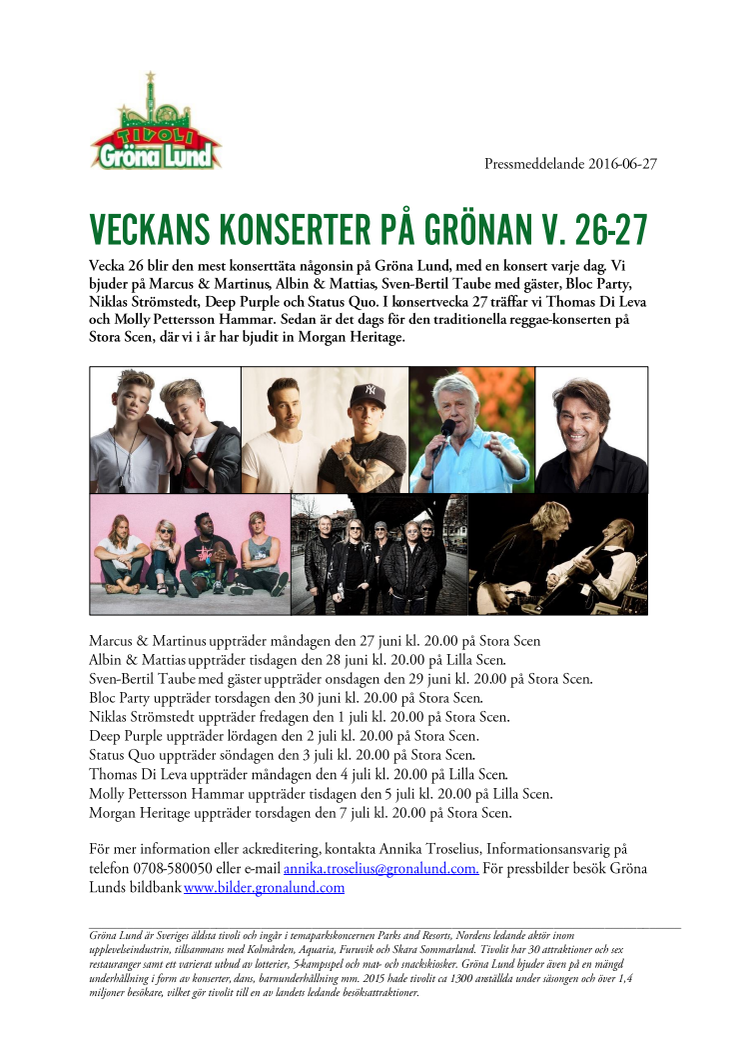 Veckans konserter på Grönan V. 26-27