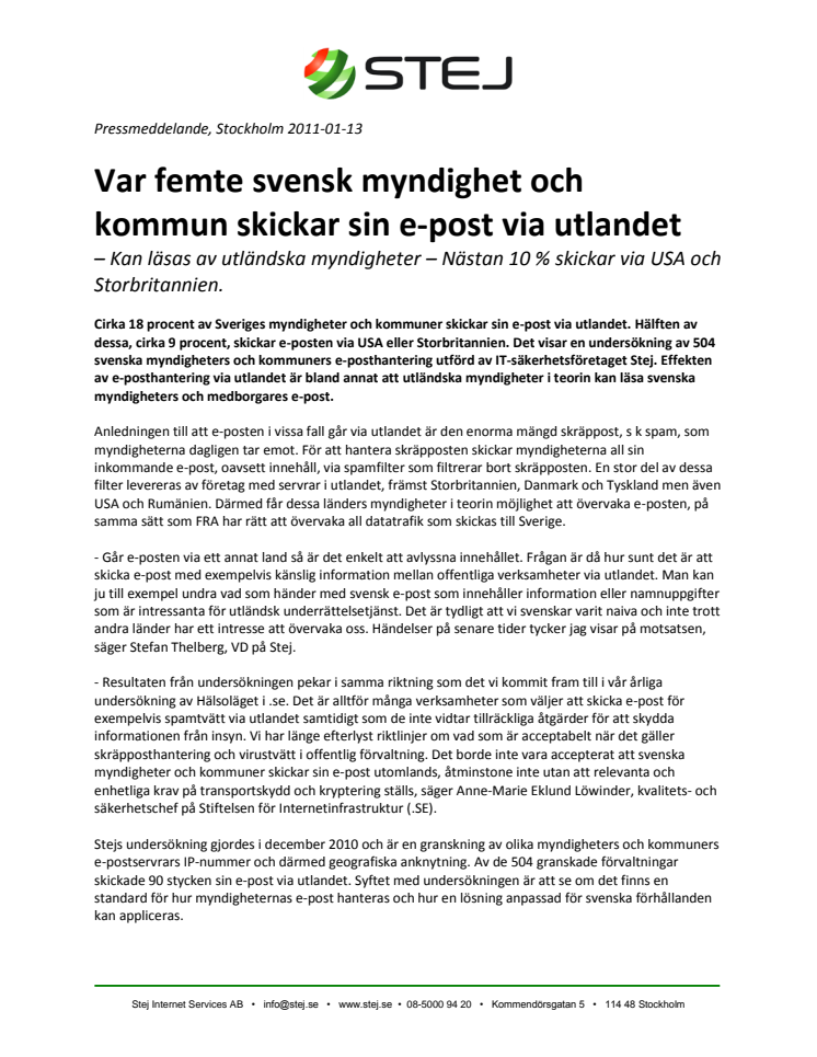 Var femte svensk myndighet och kommun skickar sin e-post via utlandet