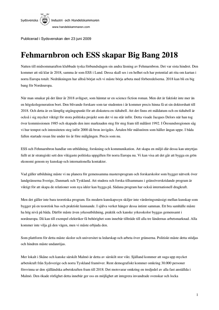 Fehmarnbron och ESS skapar Big Bang 2018