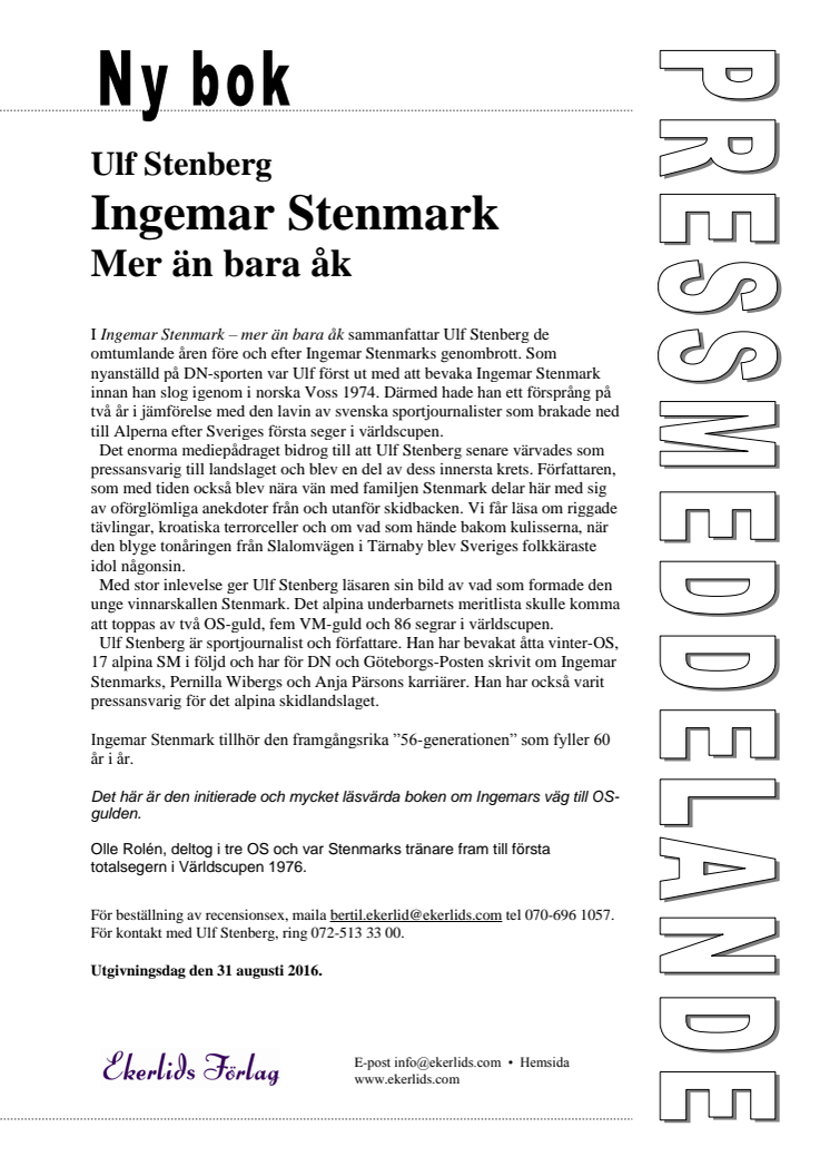 Ny bok: Ingemar Stenmark - mer än bara åk av Ulf Stenberg
