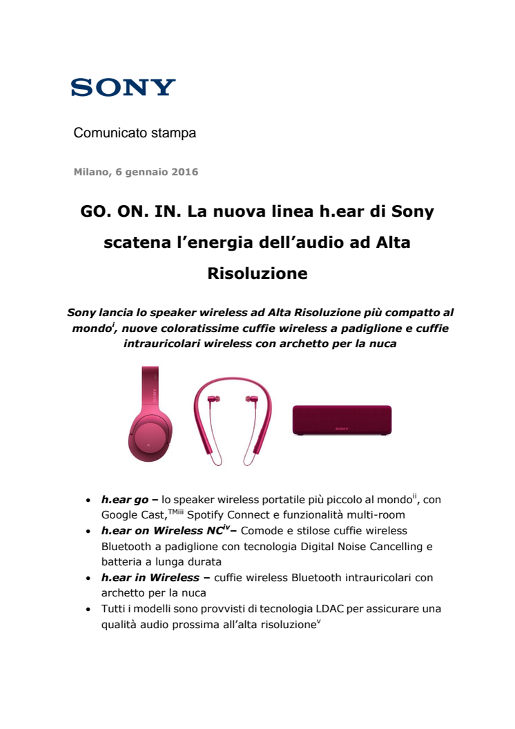GO. ON. IN. La nuova linea h.ear di Sony scatena l’energia dell’audio ad Alta Risoluzione