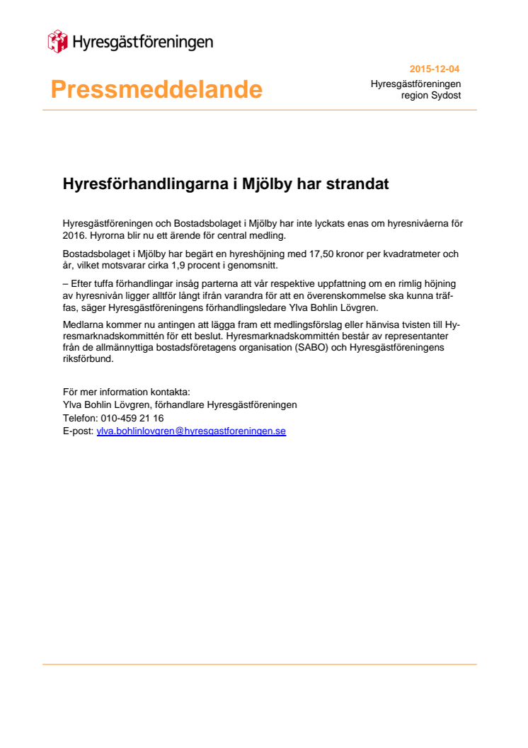 Hyresförhandlingarna i Mjölby har strandat