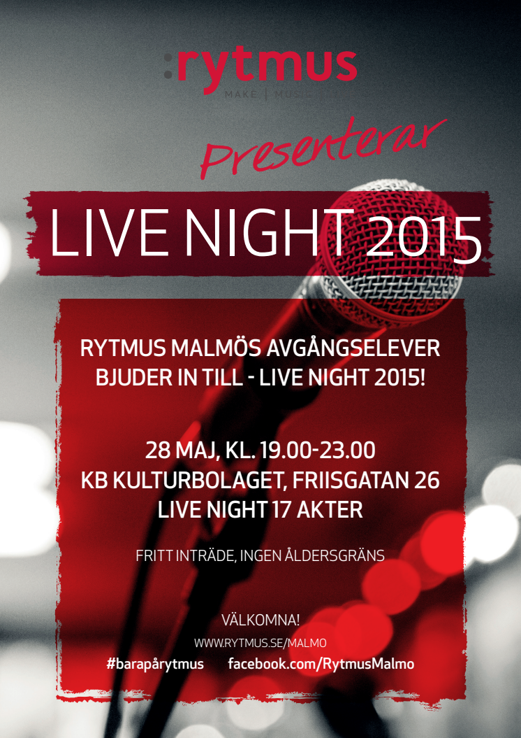 Rytmus Malmö Live Night 2015