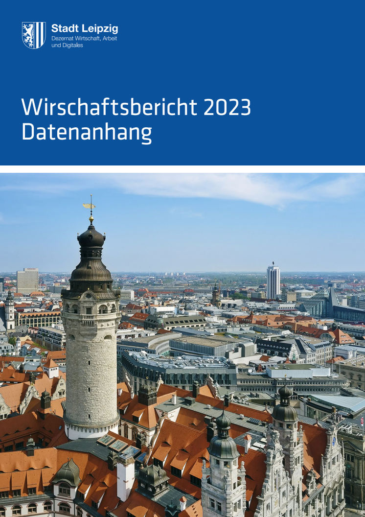 Wirtschaftsbericht der Stadt Leipzig 2023 - Statistik.pdf