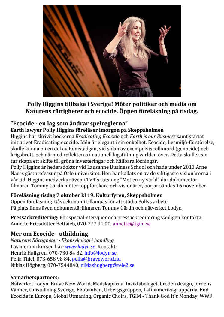Polly Higgins tillbaka i Sverige! Möter politiker och media om Naturens rättigheter och ecocide. Öppen föreläsning på tisdag.