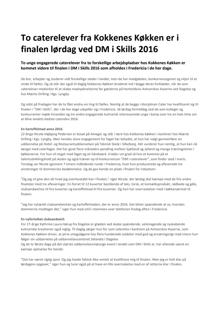 To caterelever fra Kokkenes Køkken er i finalen lørdag ved DM i Skills 2016