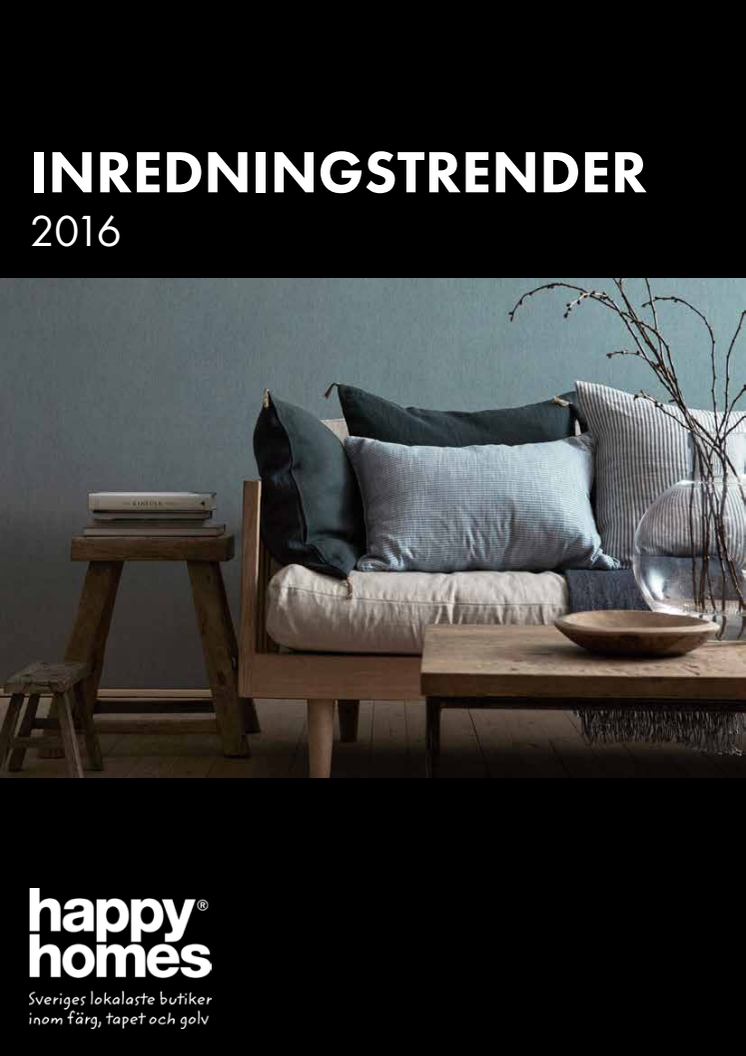 Happy Homes Inredningstrender 2016