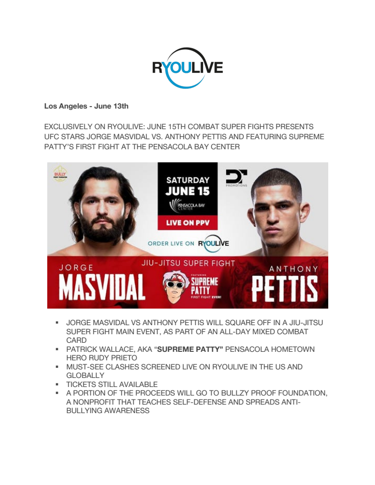 PRESS RELEASE: JUNE 15TH COMBAT SUPER FIGHTS EXCLUSIVELY ON RYOULIVE
