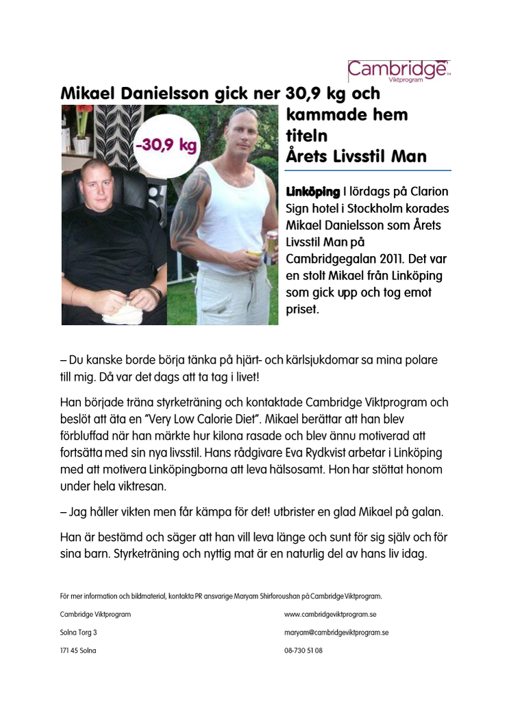 Mikael Danielsson gick ner 30,9kg och fick pris!