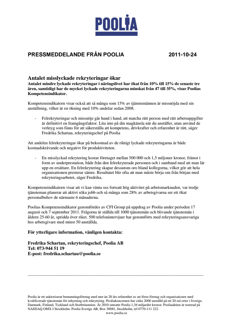 Antalet misslyckade rekryteringar ökar