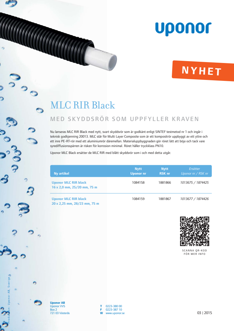 Uponor MLC RIR Black – med skyddsrör som uppfyller kraven!