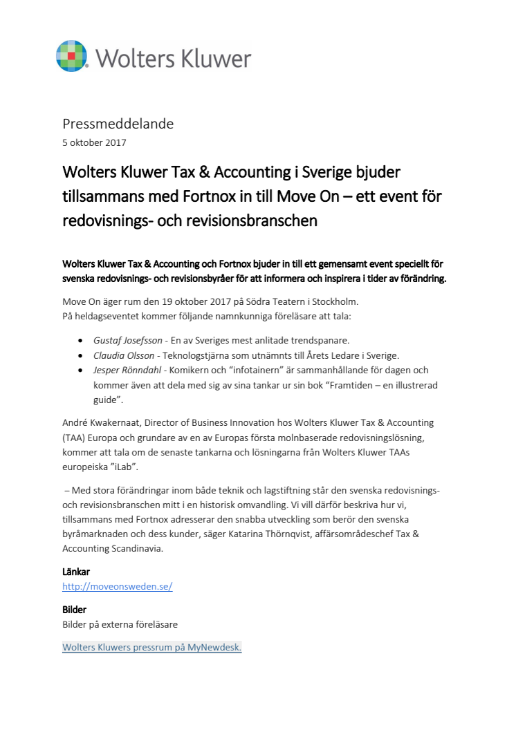 Wolters Kluwer Tax & Accounting i Sverige bjuder tillsammans med Fortnox in till Move On – ett event för redovisnings- och revisionsbranschen