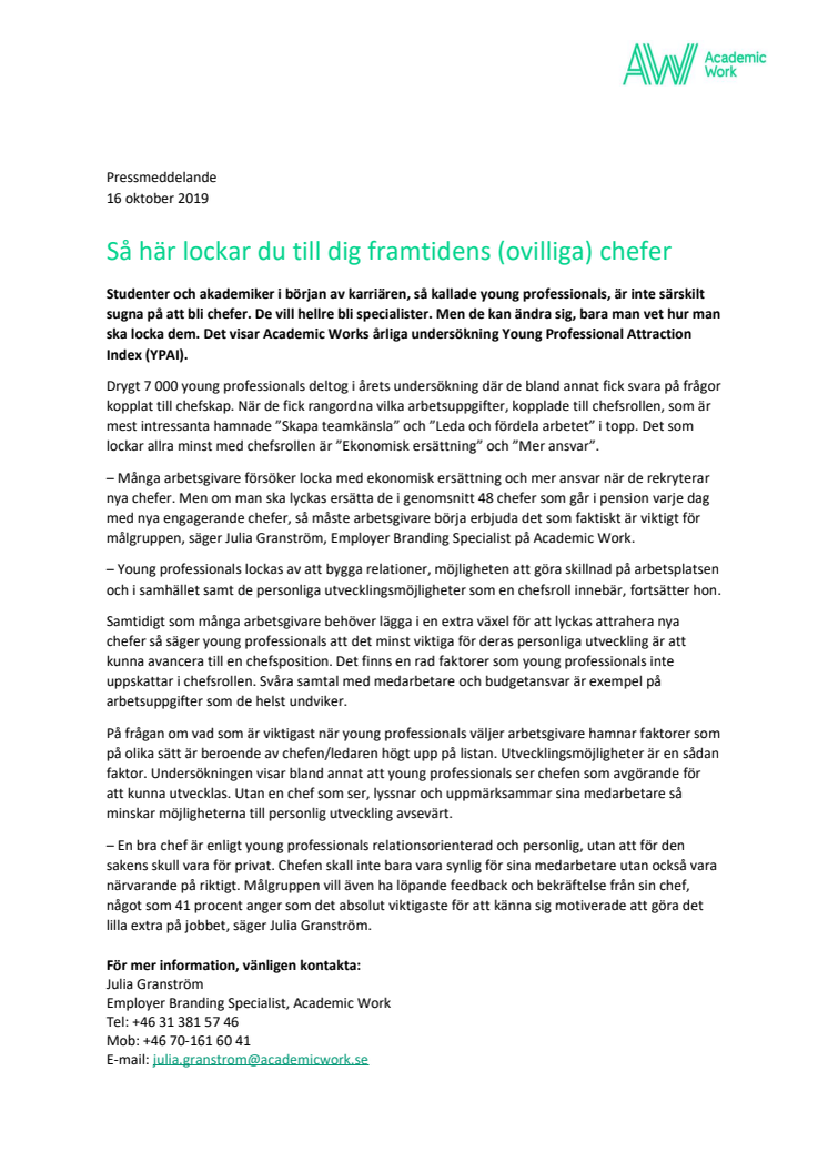 Så här lockar du till dig framtidens (ovilliga) chefer