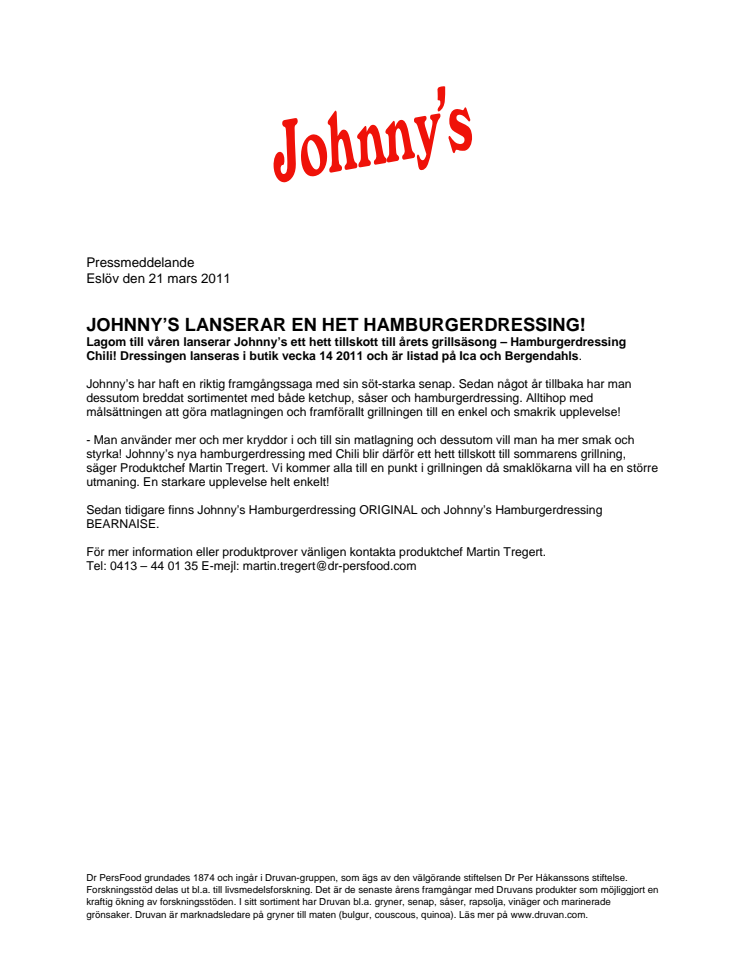 Johnny's lanserar en het hamburgerdressing!