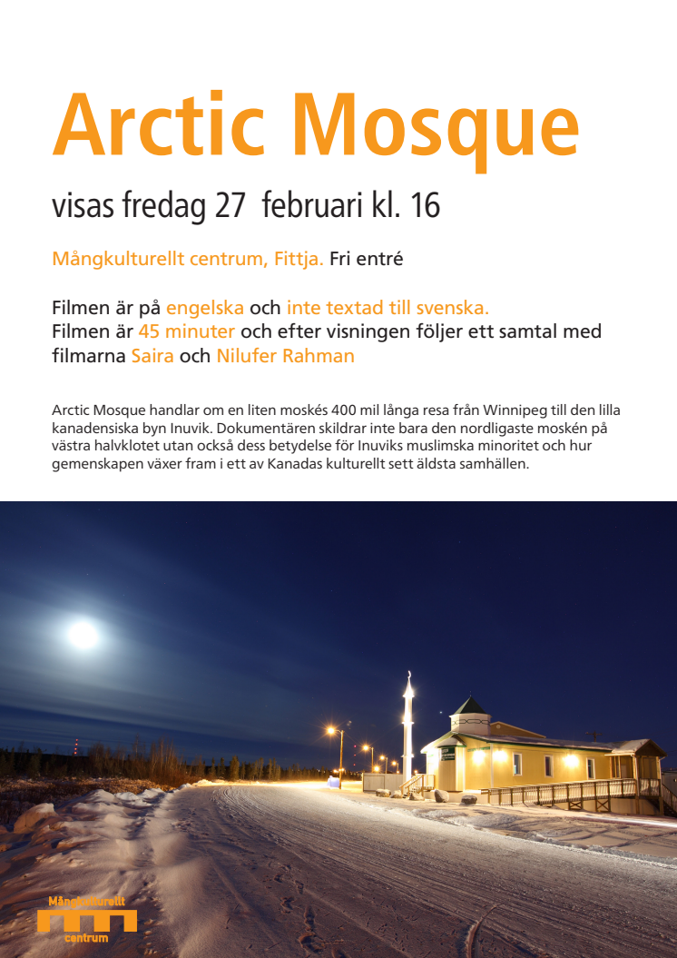 Arctic Mosque – Filmvisning och samtal med regissörerna