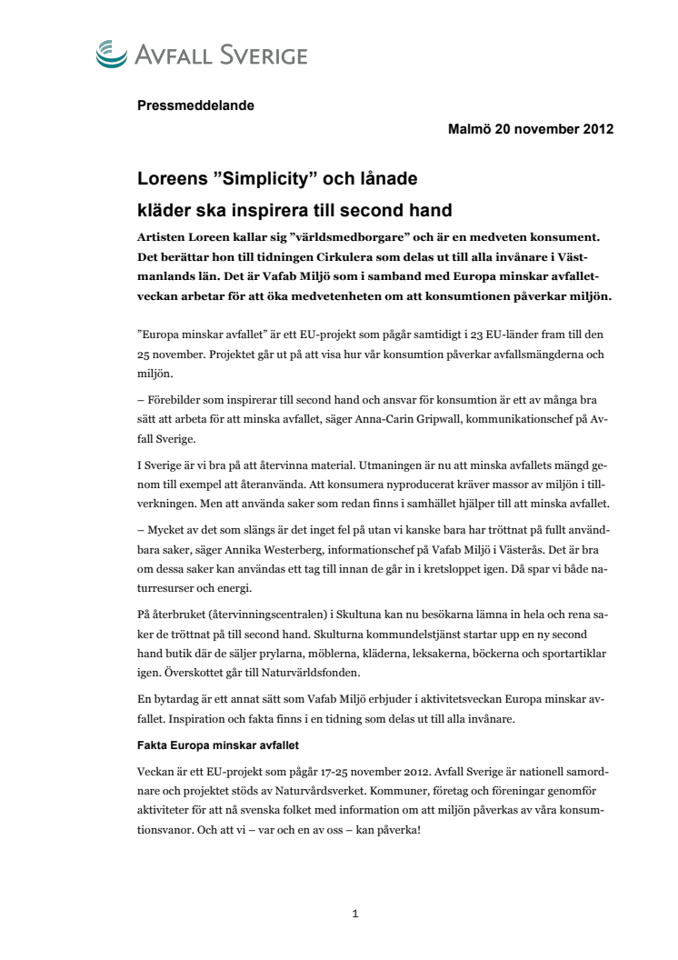 Loreens ”Simplicity" och lånade kläder ska inspirera till second hand