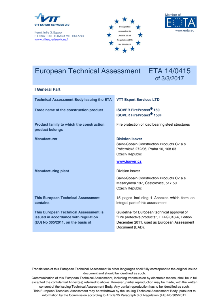 Europeisk Teknisk Bedömning (ETA 14/0415) Fire protection of load bearing steel structures