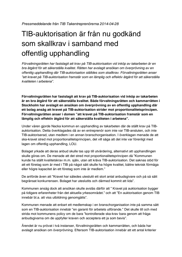 TIB-auktorisation är godkänd som skallkrav i samband med offentlig upphandling