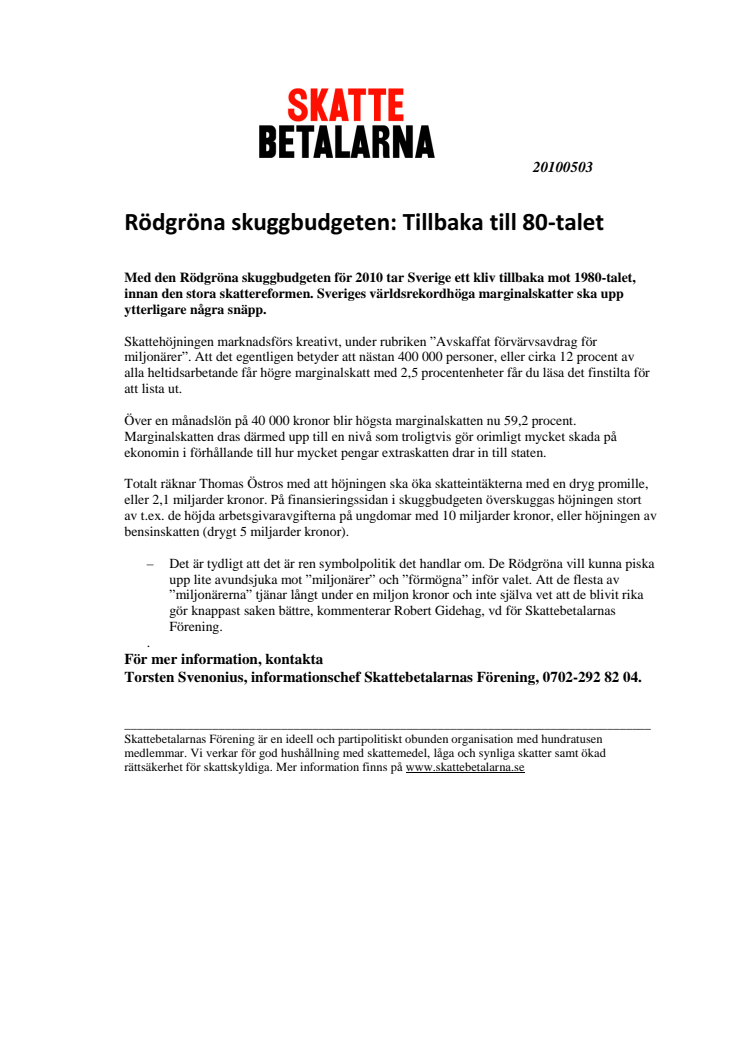 Rödgröna skuggbudgeten: Tillbaka till 80-talet