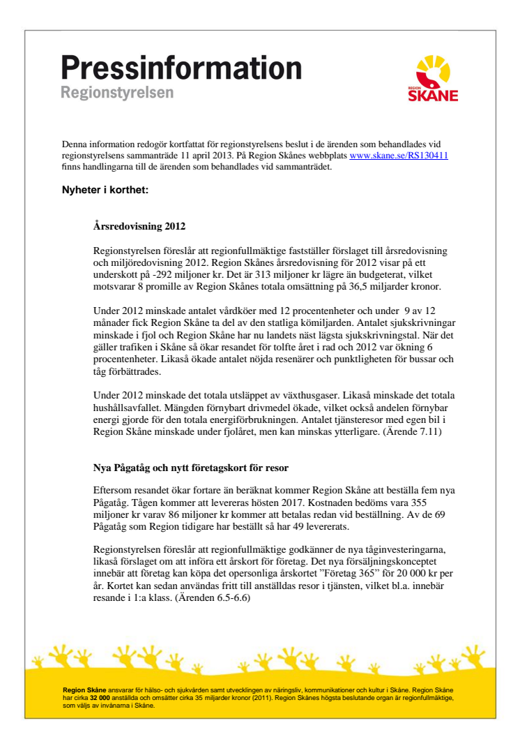 Pressinformation från Regionstyrelsens sammanträde den 11 april 2013