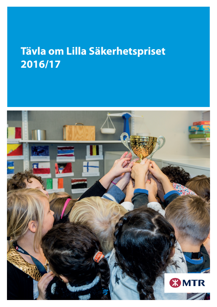 Lilla säkerhetspriset 2016-17 - underlag till skolor