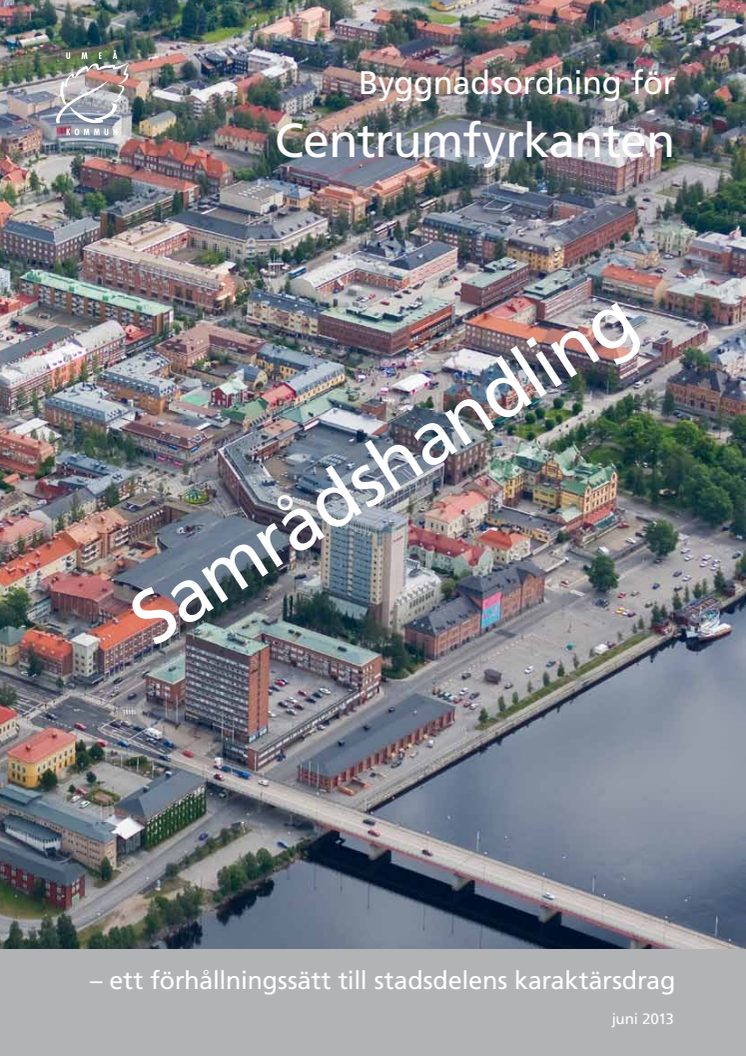 Centrumfyrkanten samråd byggnadsordning