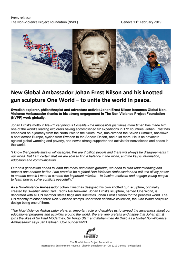 New Global Non-Violence Ambassador Johan Ernst Nilson and his knotted gun sculpture One World - to unite the world in peace.