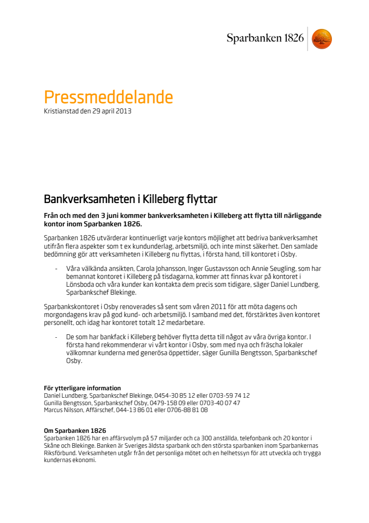 Bankverksamheten i Killeberg flyttar