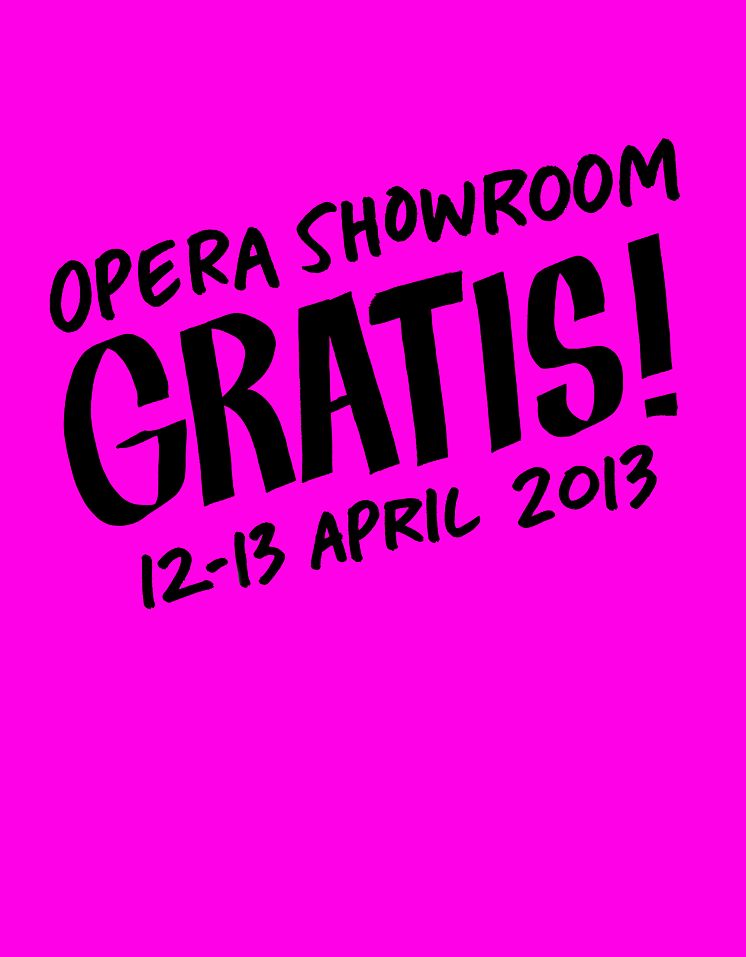Opera Showroom 2013