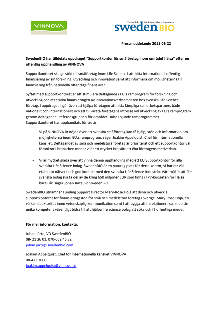 SwedenBIO har tilldelats uppdraget ”Supportkontor för småföretag inom området hälsa” efter en offentlig upphandling av VINNOVA