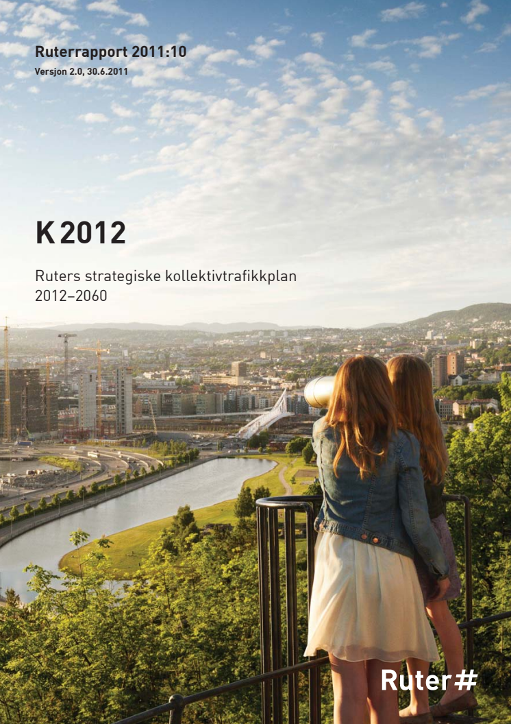 K2012: Ruters strategiske kollektivtrafikkplan