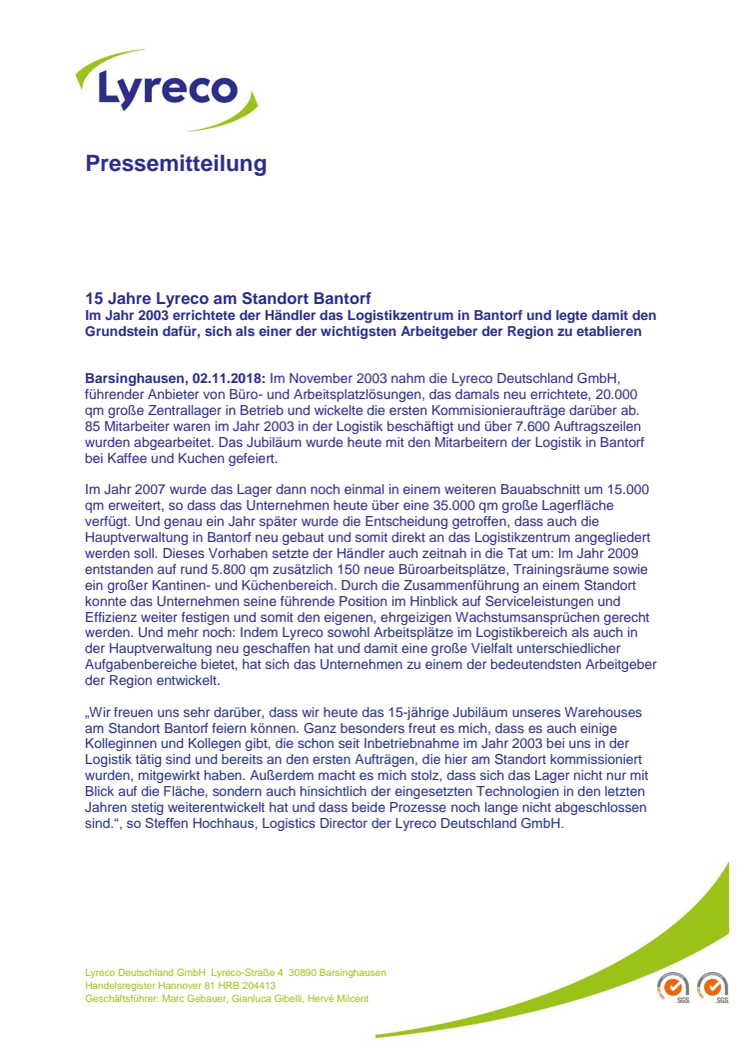 15 Jahre Lyreco am Standort Bantorf