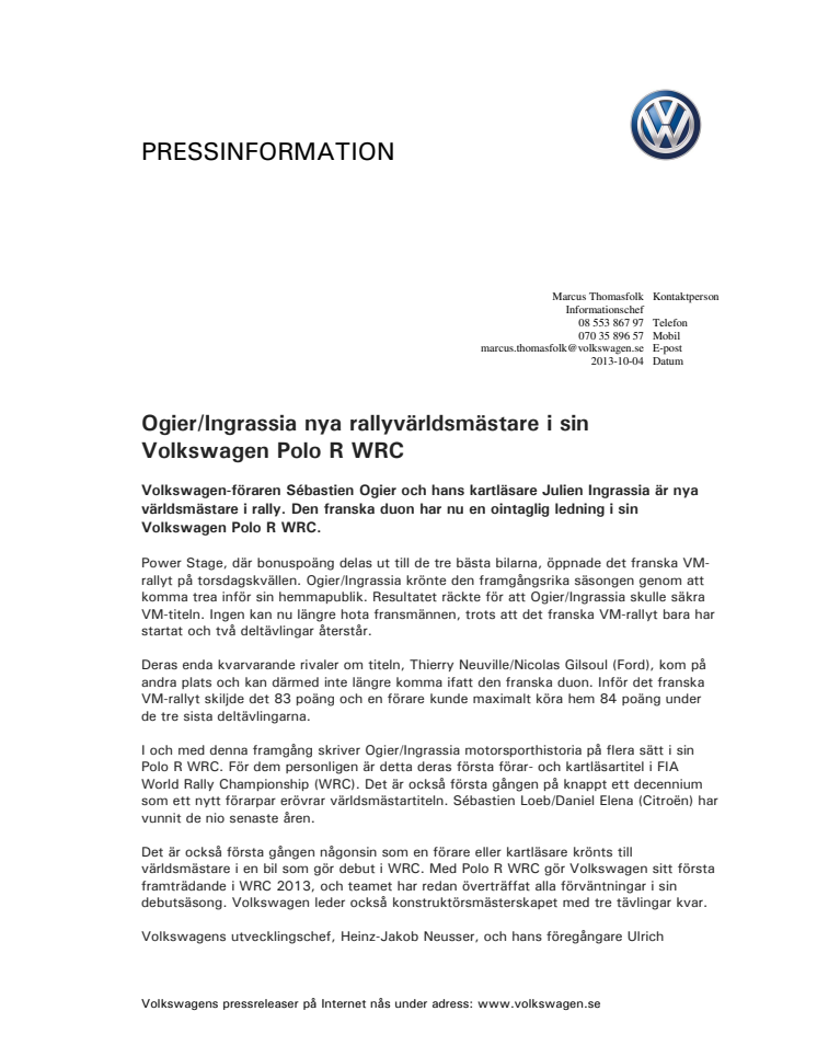 Ogier/Ingrassia nya rallyvärldsmästare i sin Volkswagen Polo R WRC