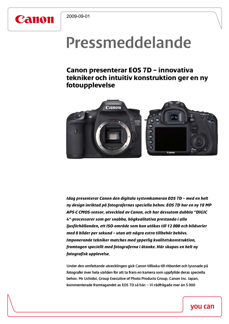 Canon presenterar EOS 7D – innovativa tekniker och intuitiv konstruktion ger en ny fotoupplevelse 