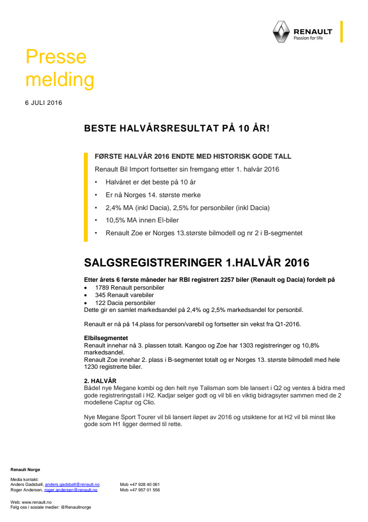 BESTE HALVÅRSRESULTAT PÅ 10 ÅR!