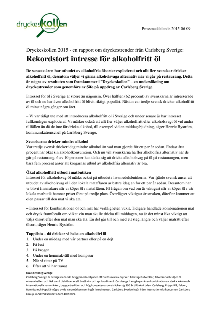 Dryckeskollen 2015 - en rapport om dryckestrender från Carlsberg Sverige: Rekordstort intresse för alkoholfritt öl